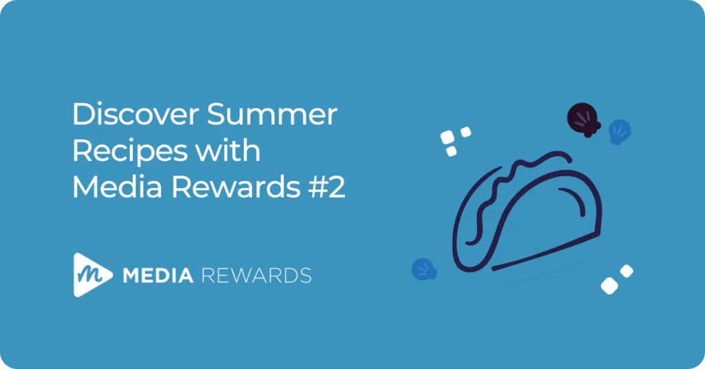 Feature Image of Easy Summer Meal Ideas With Media Rewards Paid Survey Earnings