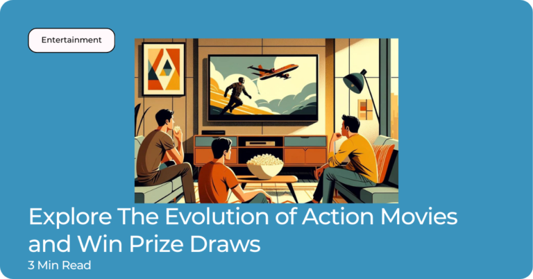 Explore The Evolution of Action Movies and Win Prize Draws