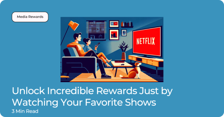 Unlock Incredible Rewards Just by Watching Your Favorite Shows with Media Rewards App